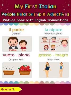 cover image of My First Italian People, Relationships & Adjectives Picture Book with English Translations